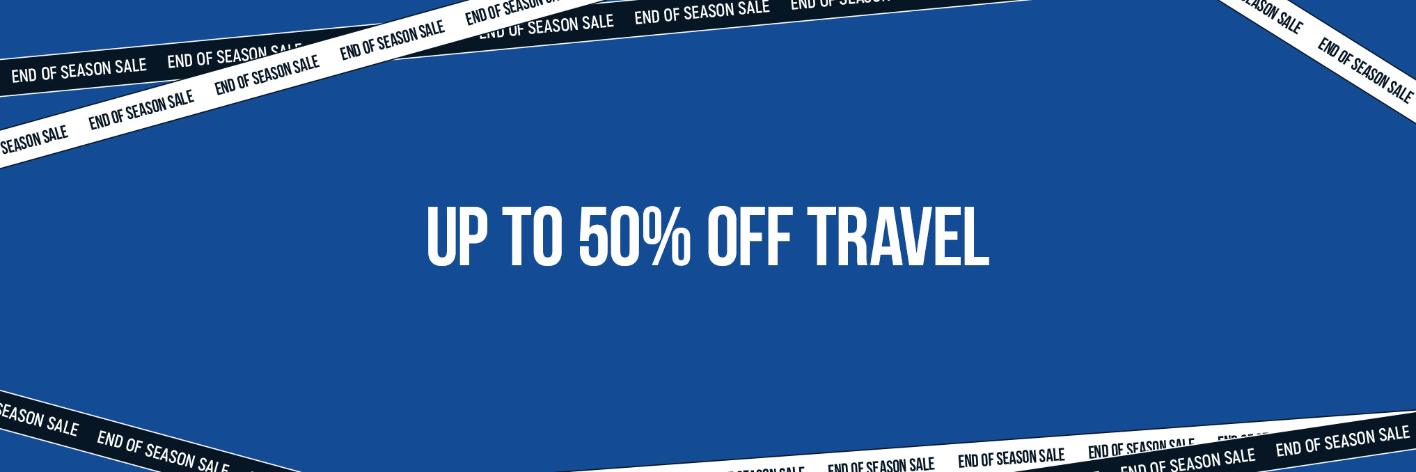 23/24 End of Season Sale - Travel